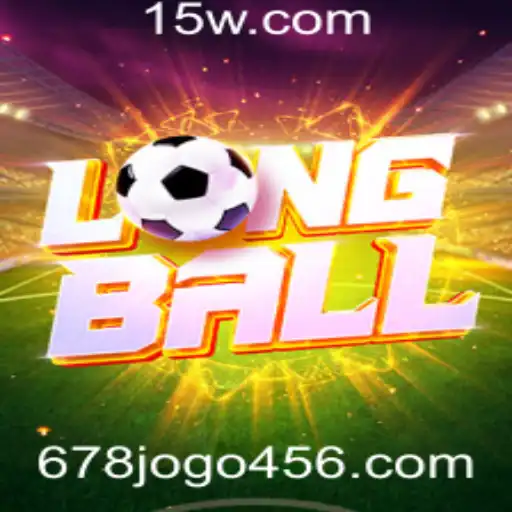 LongBall: Mergulhe no Mundo do Novo Fenômeno do 678jogo